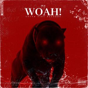 WOAH! (Explicit)