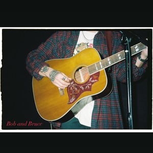 .foster - Bob and Bruce