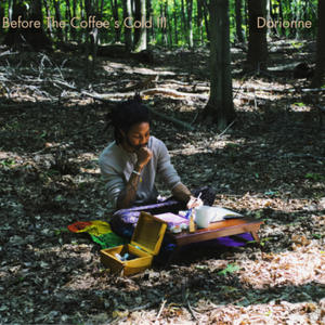 Before The Coffee's Cold III (Explicit)