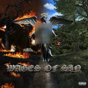 Wages Of Sin (Explicit)