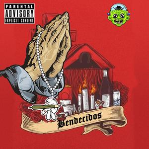 Bendecidos (feat. El Maxi) (Explicit)