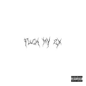 **** My Ex (Explicit)