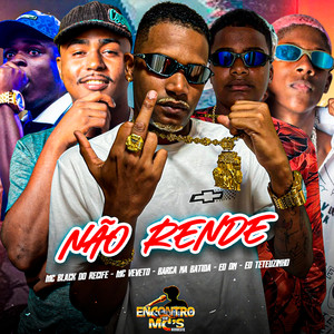 NÃO RENDE (Explicit)