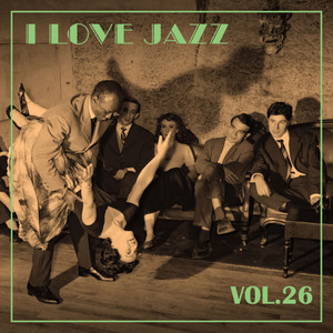 I Love Jazz, Vol. 26