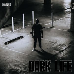 DARK LIFE