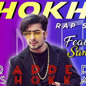 DHOKHA DOGRI RAP (feat. Sanyam Pandoh) [Explicit]