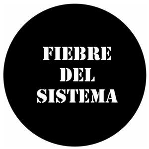 Fiebre Del Sistema