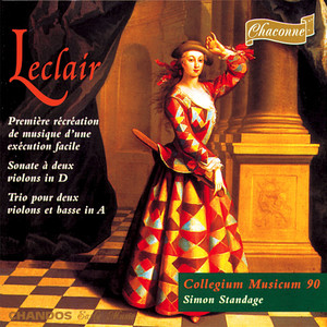 Leclair: Première récréation de musique d'une exécution facile, Sonata in D Major & Trio in A Major