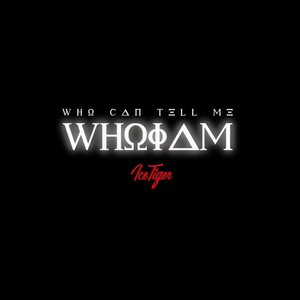 WHO I AM