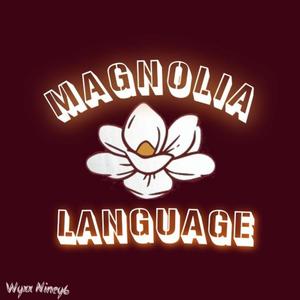 Magnolia Language (Explicit)