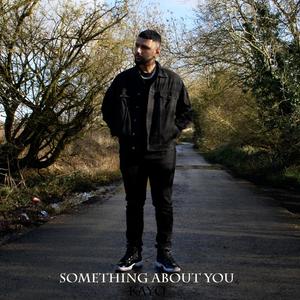 Something About You