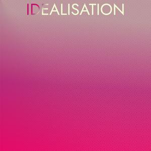 Idealisation