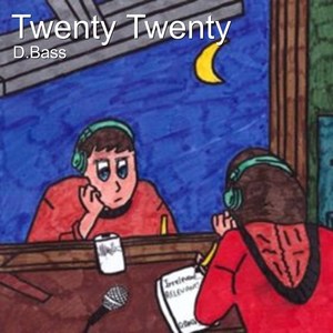 Twenty Twenty (Explicit)