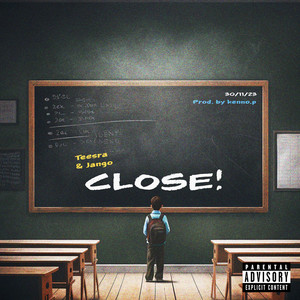 Close! (Explicit)