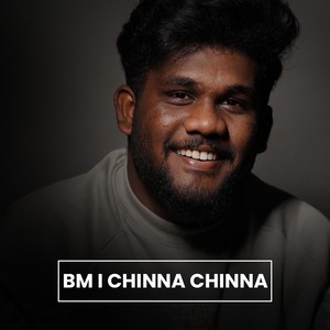 BM l Chinna Chinna