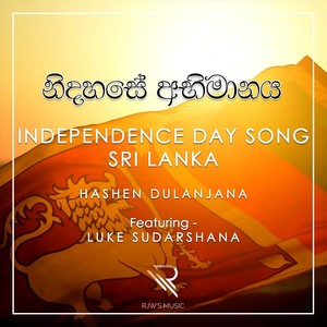Independence Day Song: Sri Lanka(feat. Luke Sudarshana)