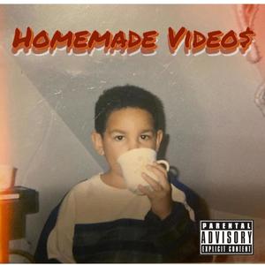 Homemade Video$ (Explicit)