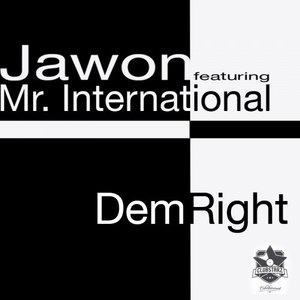 Dem Right (Explicit)