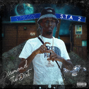 Sta 2 Diamond in the Dirt (Explicit)