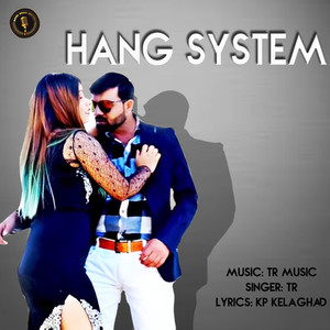 Hang System