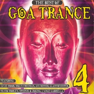 The Best of Goa Trance, Vol. 4