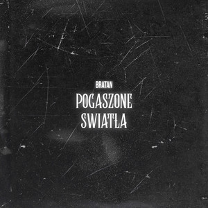 POGASZONE ŚWIATŁA (Explicit)