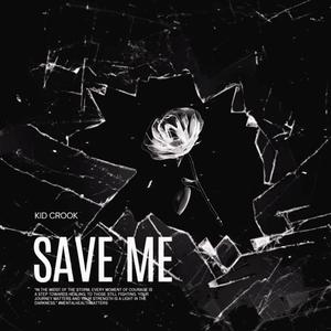 Save Me (Explicit)