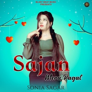 Sajan Mera Pagal