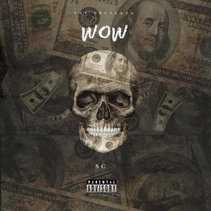 WOW! (Explicit)