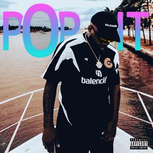 Pop It (Explicit)