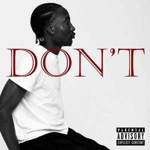 DON'T (feat. Fada Jesse) (Explicit)