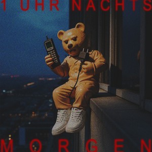 1 Uhr nachts (Explicit)