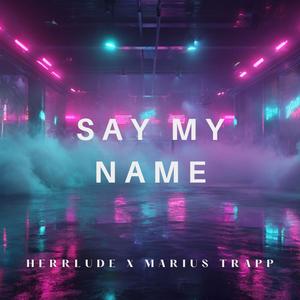 Say My Name