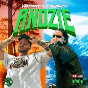 ANOZIE (feat. KirbLaGoop) [Explicit]