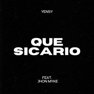 Que Sicario