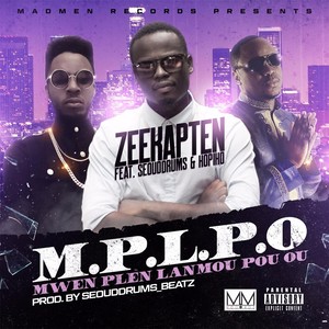 Mwen Plen Lanmou Pou Ou (feat. Seouddrums & Hopiho) [Explicit]