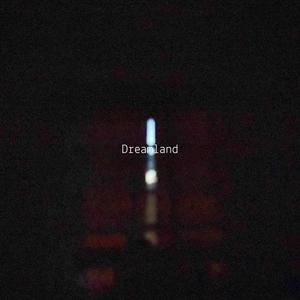 Dreamland (feat. Kayla Joe, Záire & Super Jack)