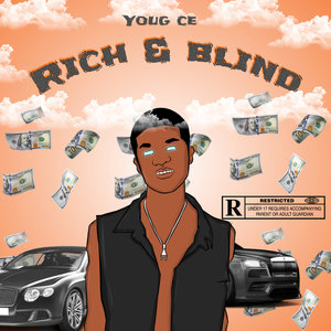 Rich and Blind (Explicit)