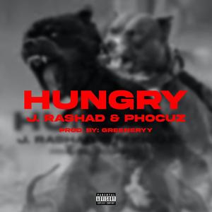 HUNGRY (Explicit)