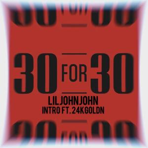 30 for 30(feat. 24kGoldn) (Explicit)