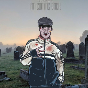 I'm Coming Back (Explicit)