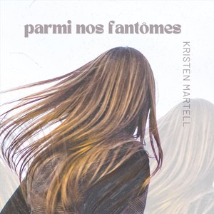 Parmi Nos Fantômes