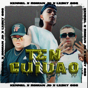 Ten Cuidao (Explicit)