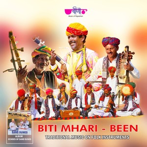 Biti Mhari (Echoes of Sand Dunes - Traditional Music on Folk Instruments)