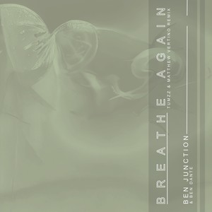 Breathe Again (Tumzz & Matthew Vertino Remix)