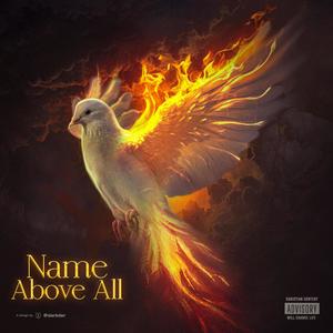 Name Above All (feat. Alex Alicea)