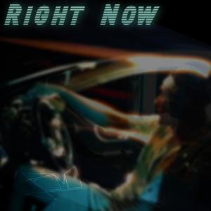 Right Now (Explicit)