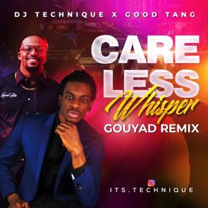 Careless Whisper (Gouyad Remix) (feat. Good Tang)