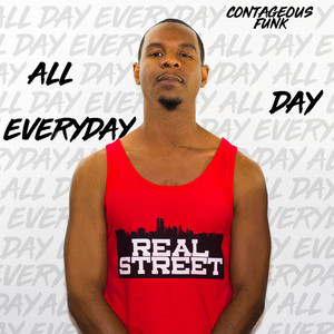 All Day Everyday (Explicit)