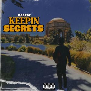 Keepin Secrets (Explicit)